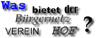 Was bietet der BNV Hof?
