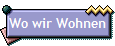 Wo wir Wohnen