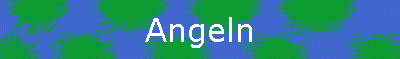 Angeln